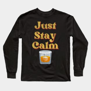 Just Stay Calm Julian Design 3 Long Sleeve T-Shirt